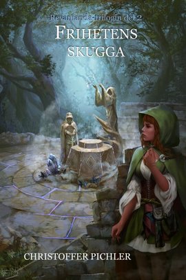 Frihetens Skugga är en fantasyroman med moral och magi skriven för unga vuxna